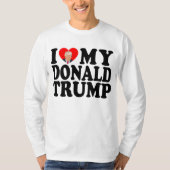 ドナルド・トランプを愛す 第47代大統領 Tシャツ (正面)