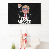 ドナルド・トランプを見逃した 横断幕 (インサイチュ)