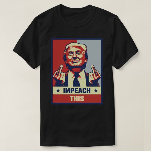 ドナルド・トランプクラシック・インピーチこのTシャツ Tシャツ (デザイン正面)