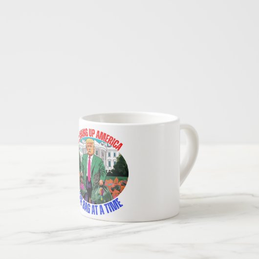 ドナルド・トランプ一度にアメリカを一つのバッグで浄化 エスプレッソカップ (正面右)