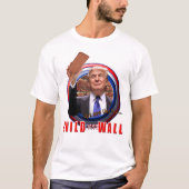 ドナルド・トランプ壁の大統領のTシャツを造って下さい Tシャツ (正面)