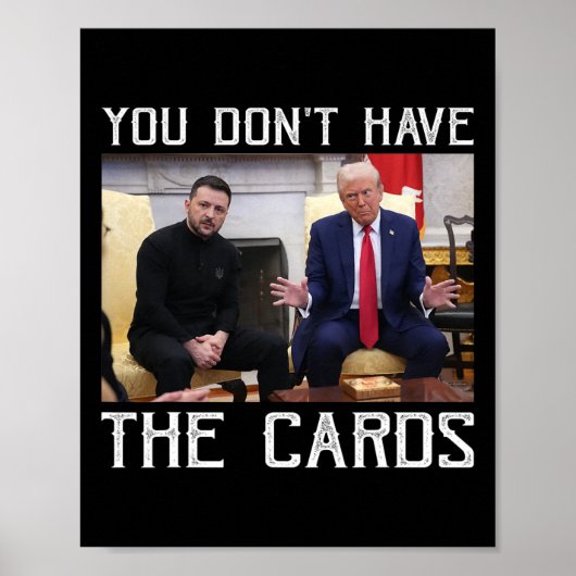 ドナルド・トランプ大統領にはカードがありません ポスター (正面)