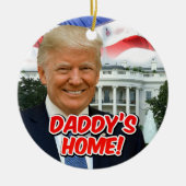 ドナルド・トランプ大統領勝利お父さんの家 セラミックオーナメント (正面)