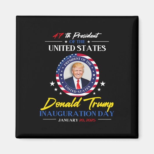 ドナルド・トランプ大統領就任式2025 47代目 マグネット (正面)