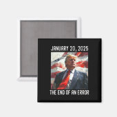 ドナルド・トランプ大統領就任式Day 2025 End O マグネット (正面/裏面)
