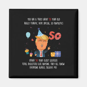ドナルド・トランプ大統領 面白い 50歳の誕生日 トランプB マグネット