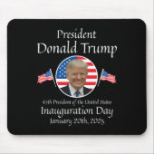 ドナルド・トランプ就任式の日2025 47th米国の大統領 マウスパッド (正面)