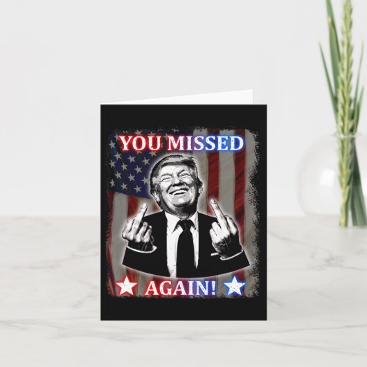 ドナルド・トランプ恋しく思 – 再びお前！ カード (正面)