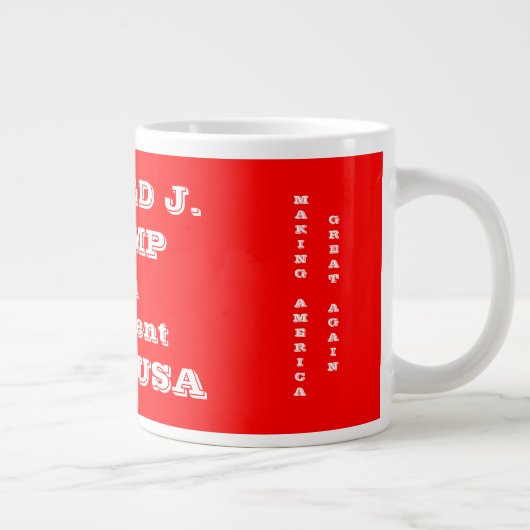 ドナルド・トランプ第45代米国大統領 ジャンボコーヒーマグカップ (右)