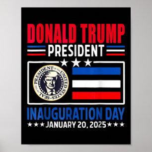 ドナルド・トランプ第47代大統領就任式の日1月 ポスター