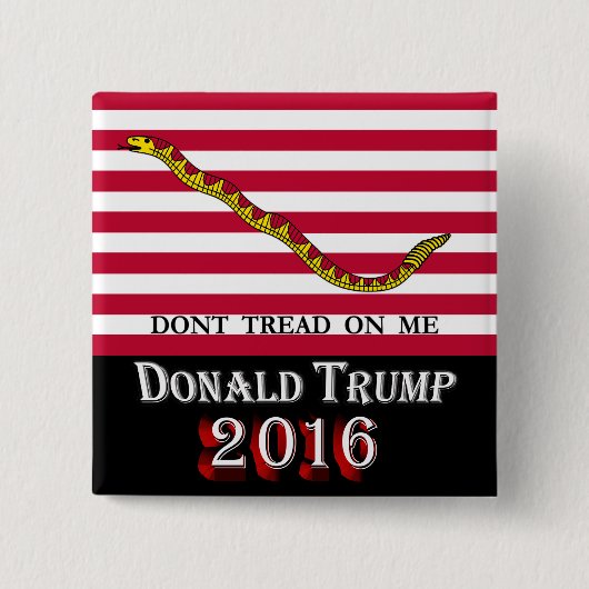 ドナルド・トランプ2016年-私で踏まないで下さい 缶バッジ (正面)