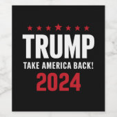 ドナルド・トランプ2024アメリカの選挙を取り戻す ワインラベル (シングルラベル)