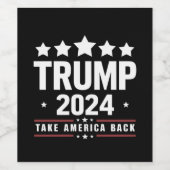 ドナルド・トランプ2024アメリカの選挙を取り戻す ワインラベル (シングルラベル)