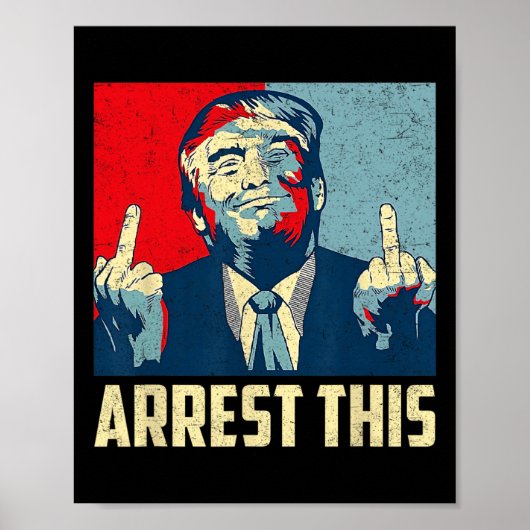 ドナルド・トランプ2024サポーター逮捕このヴィンテージ ポスター (正面)