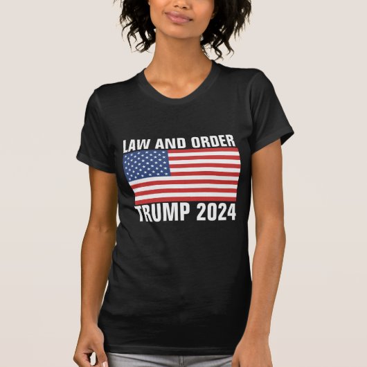ドナルド・トランプ2024、法律と注文Tシャツ Tシャツ (正面)