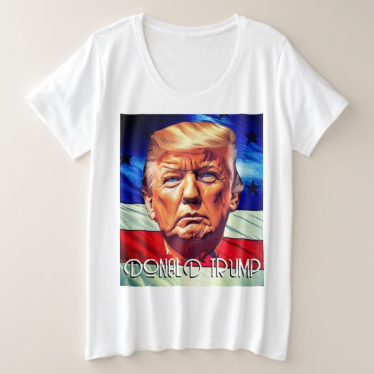 ドナルド・トランプ&オールド・グローリー プラスサイズTシャツ (デザイン正面)