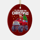 ドナルド・トランプ・クリスマス | 私は家に帰ってクリスマス セラミックオーナメント (右)