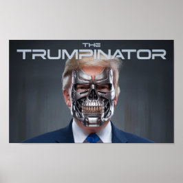 ドナルド・トランプ トランピネーター II 45 47 大統領 ポスター