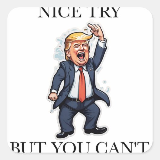 ドナルド・トランプ・ナイストライ スクエアシール (正面)