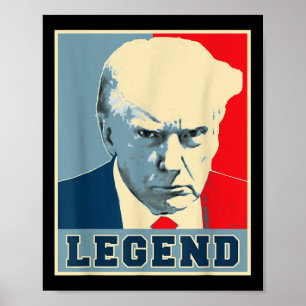 ドナルド・トランプ・マグショット2024大統領伝説Never ポスター