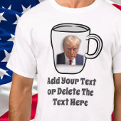 ドナルド・トランプ・マグ・ショットあなたのテキストを追加USA政治的 Tシャツ