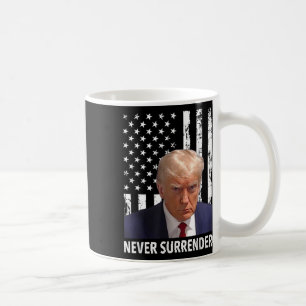 ドナルド・トランプ・マグ・ショット – アメリカFを決して降伏させない コーヒーマグカップ