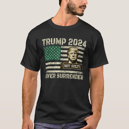 ドナルド・トランプ・ムグショット大統領は決してSurrend Tシャツ (正面)