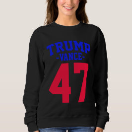 ドナルド・トランプ・ヴァンス2024 スウェットシャツ
