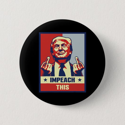 ドナルド・トランプ、共和党保守派を弾劾 缶バッジ (正面)