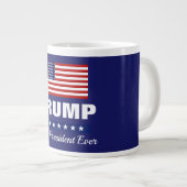 ドナルド・トランプ 歴代最高大統領 ジャンボコーヒーマグカップ (正面右)