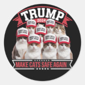 ドナルド・トランプ、猫を安全にする2024年の議論 ラウンドシール (正面)