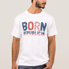 ドナルド・トランプ「生まれ共和党」 Tシャツ