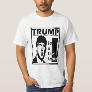 ドナルド・トランプ: 苦いアメリカ Tシャツ