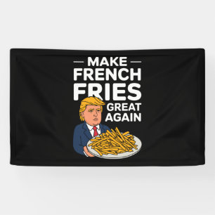 ドナルド・トランプ 2024 フレンチフライを再び偉大に 横断幕