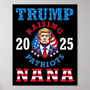 ドナルド・トランプ 2025 愛国者を育てる ナナ 応援グッズ ポスター