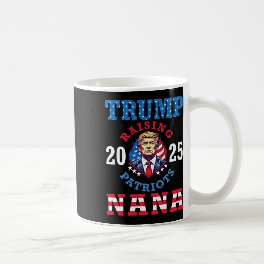 ドナルド・トランプ 2025 愛国者を育てる ナナ 支援者 コーヒーマグカップ (右)