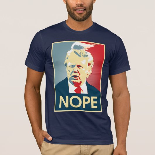 ドナルド・トランプNOPE --アンチ・トランプ2016 - Tシャツ (正面)
