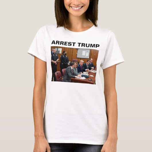 ドナルド・トランプTシャツの逮捕 Tシャツ (正面)