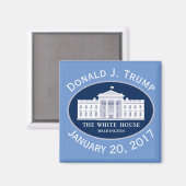 ドナルドJ.トランプ就任式の日&ホワイトハウス マグネット (正面/裏面)