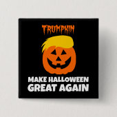 ドナルドTrumpkinはハロウィンを素晴らしく再度させます 缶バッジ (正面)