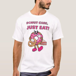 ドナ気にットだ食べけ Tシャツ