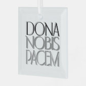 ドナ・ノビス・パセム与え、ラテンアメリカ平和 ガラスオーナメント (正面左)