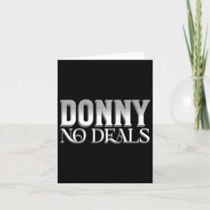 ドニーNo Deals Art Of Pun No Tariff Trade Deals Fu カード