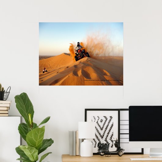 ドバイの砂漠を乗り越える ポスター (ホームオフィス)