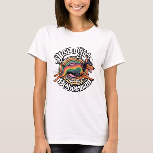 ドバーマンを愛するジャスト・ガール Tシャツ (正面)