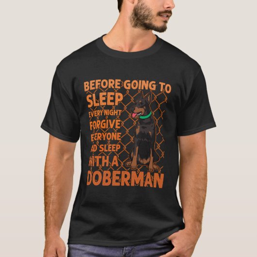 ドバーマンドッグおもしろいことわざ Tシャツ (正面)