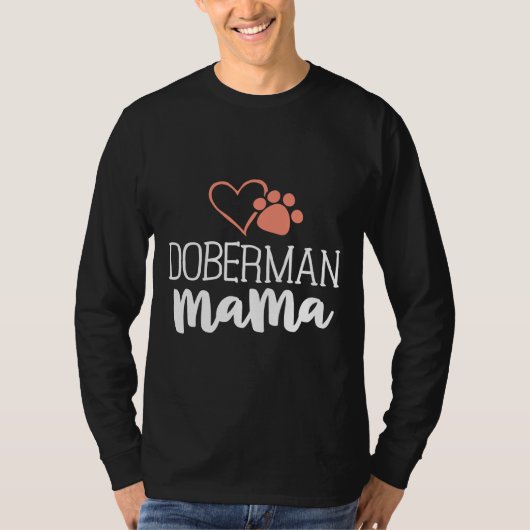 ドバーマンママ犬のオーナーfor女性母 tシャツ (正面)