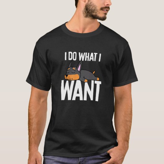 ドバーマン私が望むようにやる Tシャツ (正面)