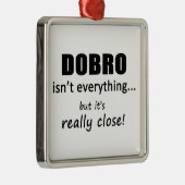 ドブロは全てではない メタルオーナメント (右)