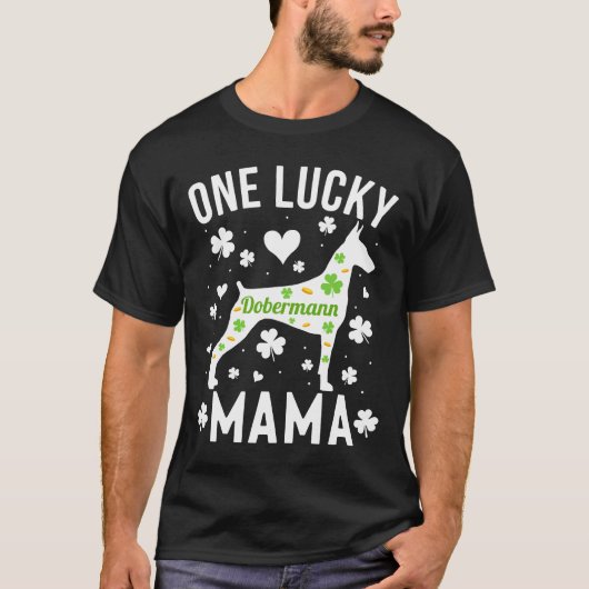 ドベルマンママSt patricks day496 Tシャツ (正面)